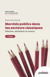 Omslag van Marchés publics dans les secteurs classiques. Sélection, attribution et recours