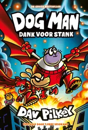 Omslag van Dog Man: Dank voor stank