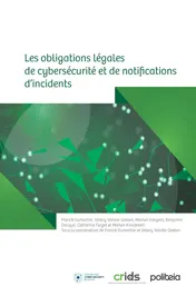 Omslag van Les obligations légales de cybersécurité et de notifications d'incidents