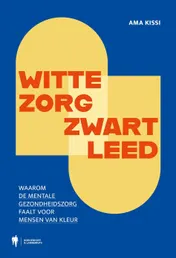 Omslag van Witte zorg, zwart leed