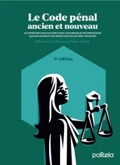 Omslag van Le Code pénal ancien et nouveau