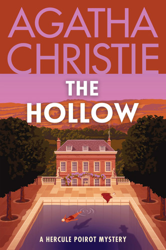 Omslag van The Hollow A Hercule Poirot Mystery: the Official Authorized Edition