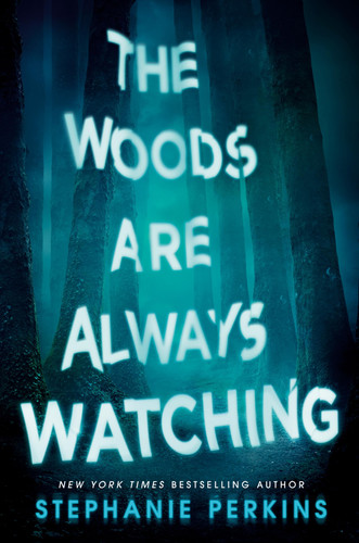 Omslag van The Woods are Always Watching A Novel