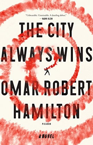 Omslag van The City Always Wins A Novel