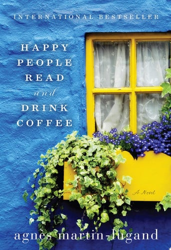 Omslag van Happy People Read and Drink Coffee