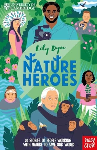 Omslag van Nature Heroes (University of Cambridge)