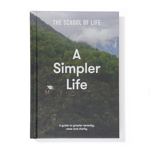 Omslag van A Simpler Life A Guide to Greater Serenity, Ease, and Clarity