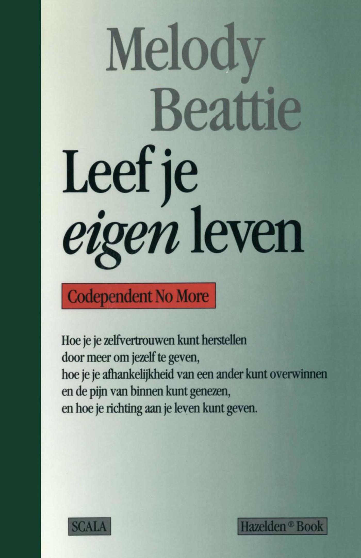 Omslag van Leef je eigen leven