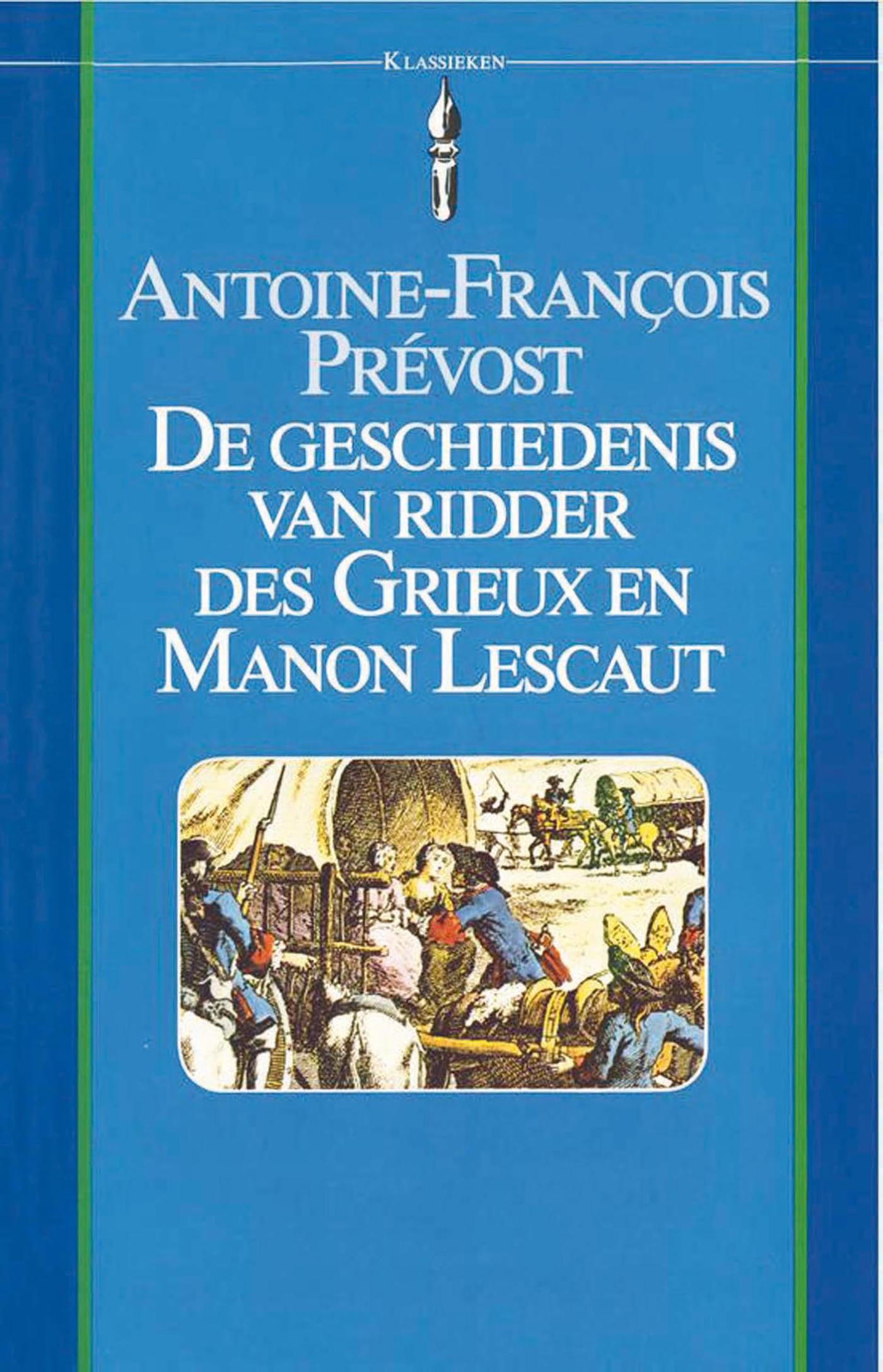 Omslag van De geschiedenis van ridder des Grieux en Manon Lescaut
