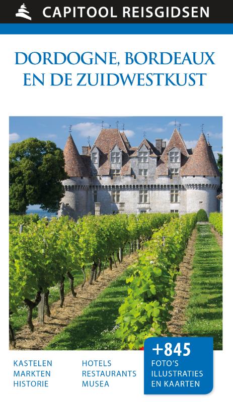 Omslag van Dordogne, Bordeaux en de Zuidwestkust