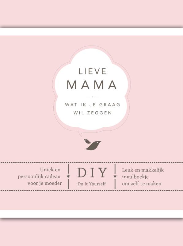 Omslag van Lieve mama
