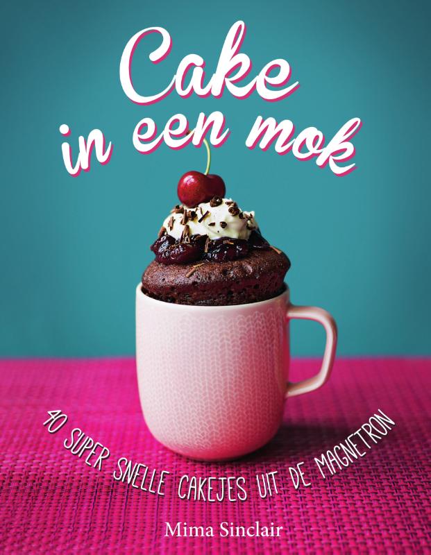 Omslag van Cake in een mok
