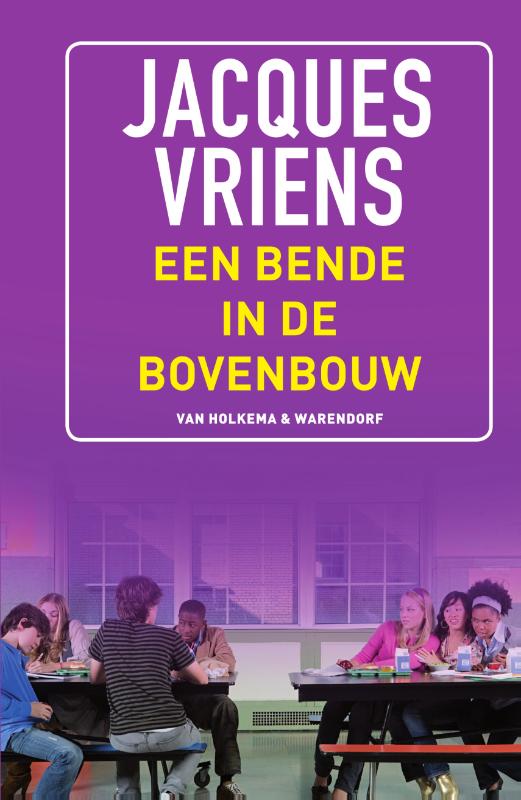 Omslag van Een bende in de bovenbouw