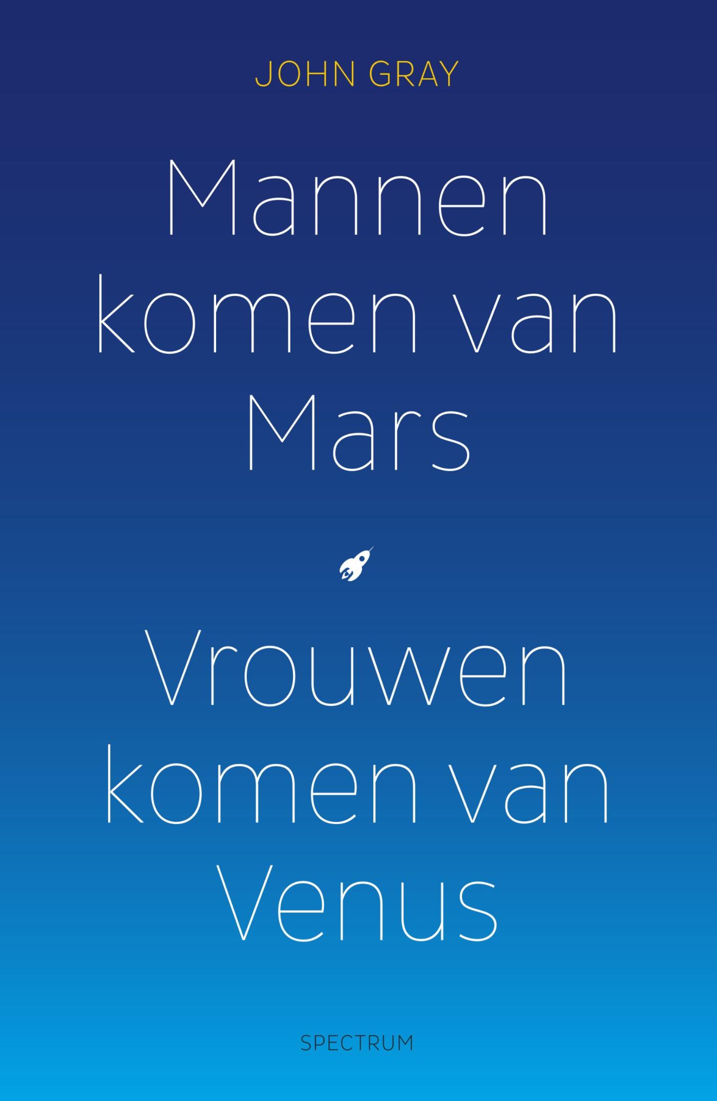 Omslag van Mannen komen van Mars, vrouwen komen van Venus