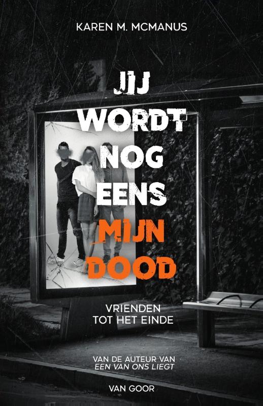 Omslag van Jij wordt nog eens mijn dood