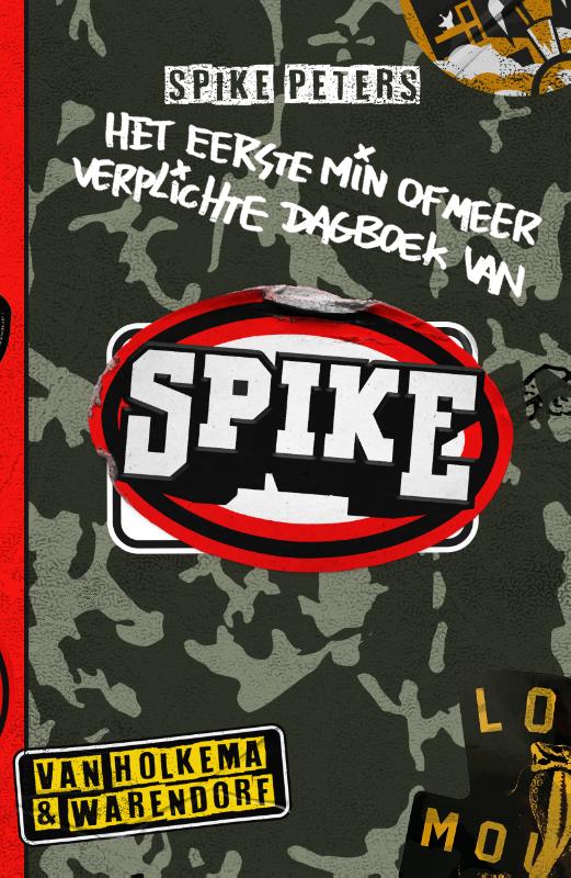 Omslag van Het eerste (min of meer) verplichte dagboek van Spike