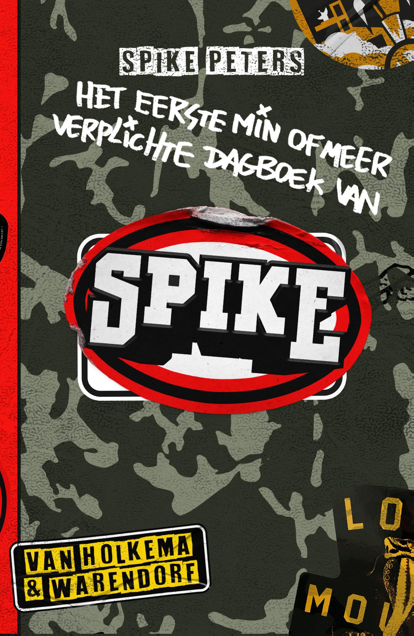 Omslag van Het eerste (min of meer) verplichte dagboek van Spike