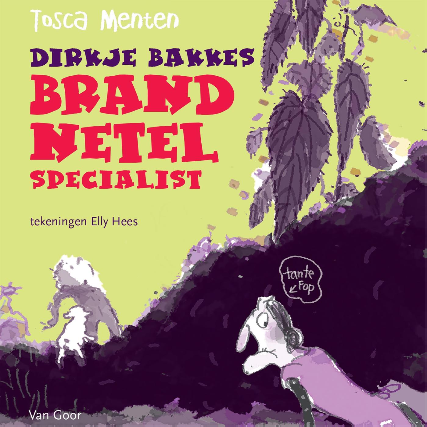 Omslag van Dirkje Bakkes, brandnetelspecialist