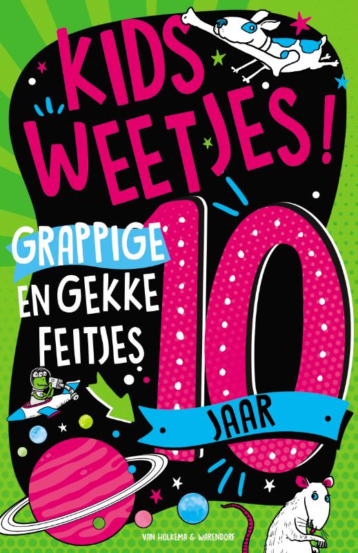 Omslag van Kidsweetjes! Grappige en gekke feitjes - 10 jaar