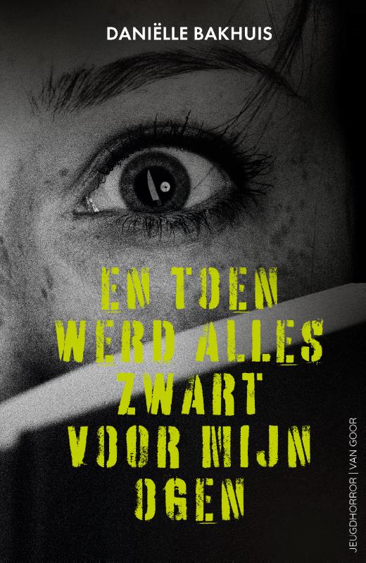 Omslag van En toen werd alles zwart voor mijn ogen