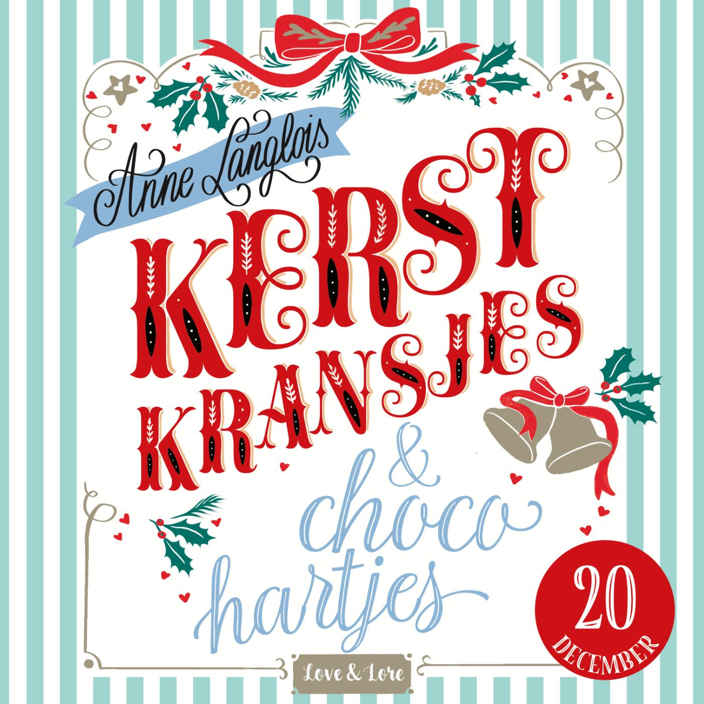 Omslag van Kerstkransjes en chocohartjes - 20 december