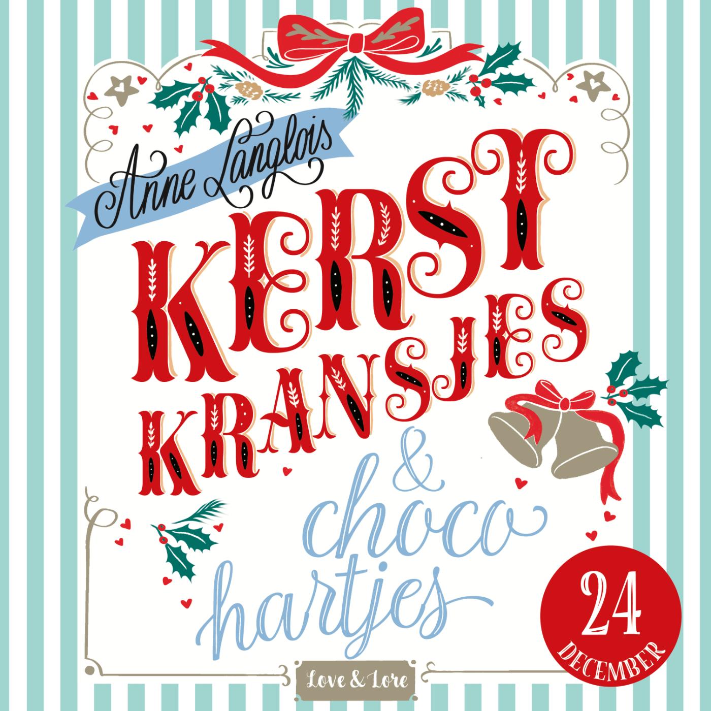 Omslag van Kerstkransjes en chocohartjes - 24 december