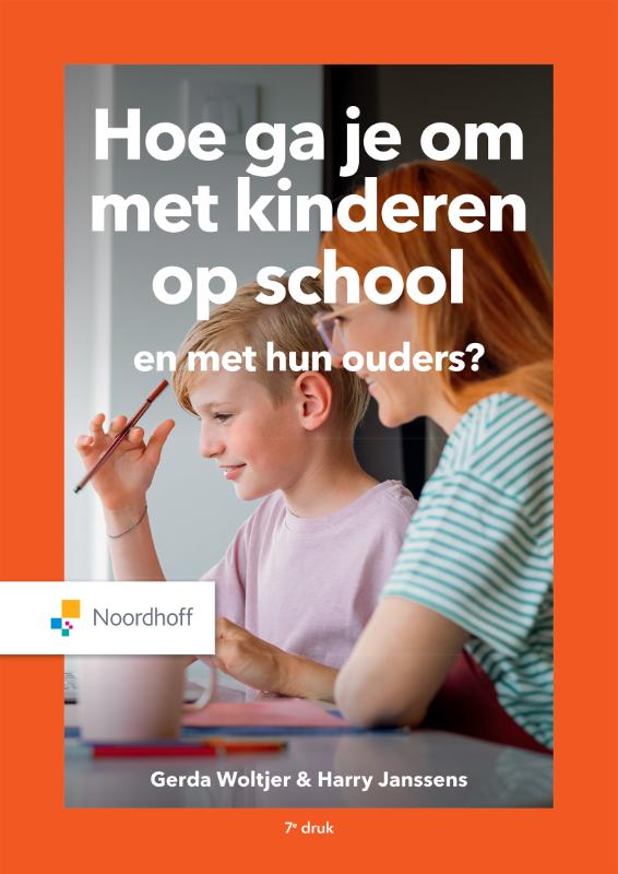 Omslag van Hoe ga je om met kinderen op school en met hun ouders?