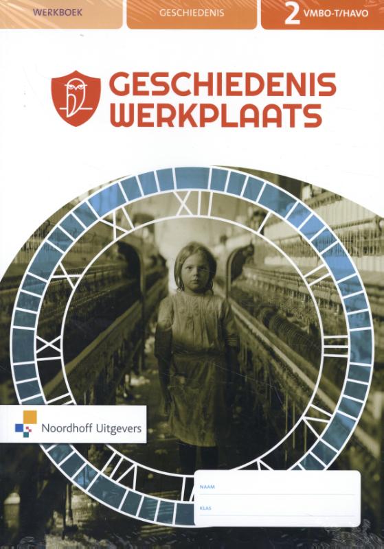 Omslag van Geschiedeniswerkplaats 3e ed vmbo-t/havo 2 FLEX informatieboek + werkboek