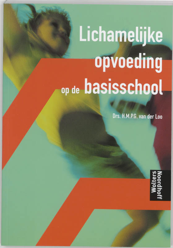 Omslag van Lichamelijke opvoeding op basisschool