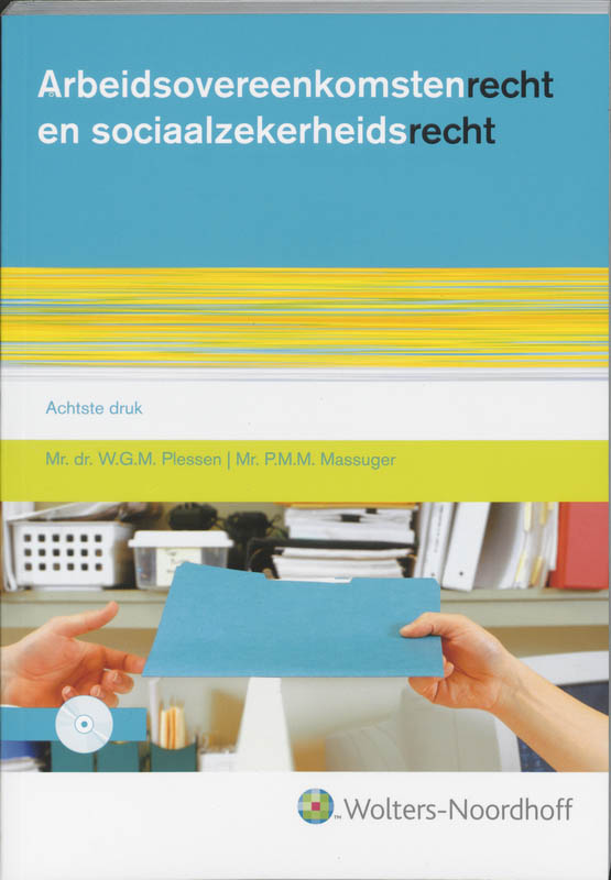 Omslag van Arbeidsovereenkomsten recht en sociaalzekerheidsrecht