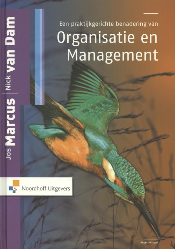 Omslag van Een praktijkgerichte benadering van organisatie en management
