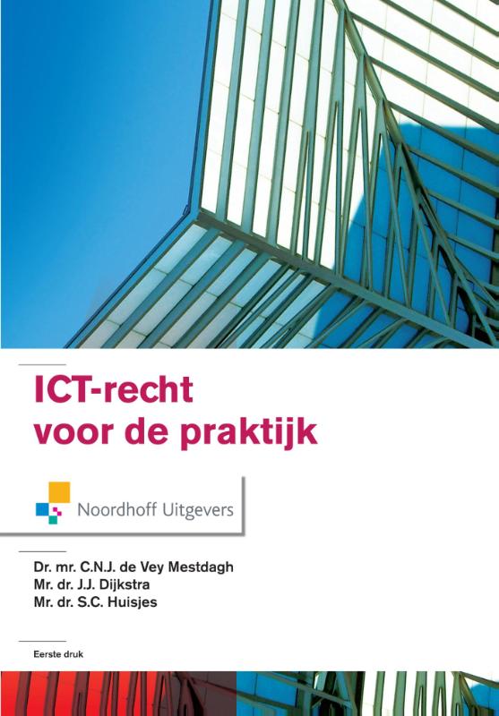 Omslag van ICT Recht voor de praktijk