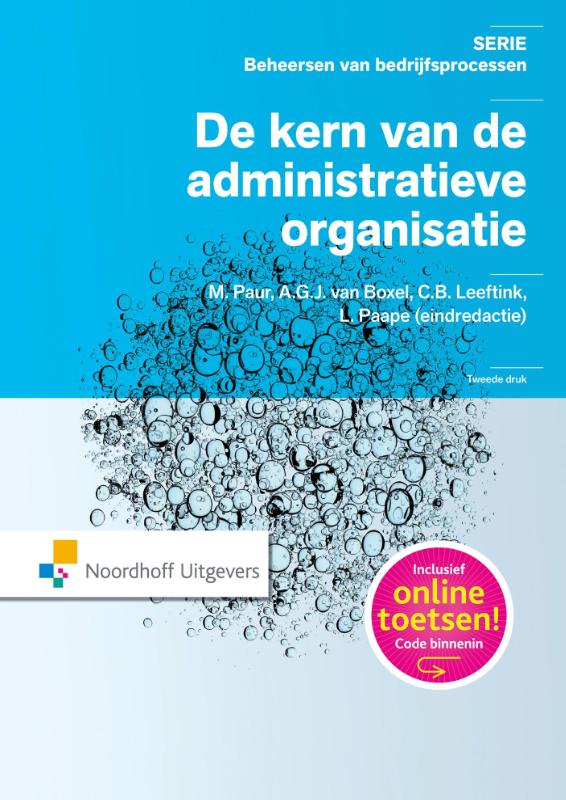 Omslag van De kern van de administratieve organisatie