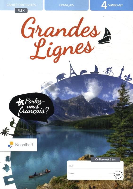 Omslag van Grandes Lignes 6e ed vmbo-gt 4 FLEX cahiers d'activités A + B