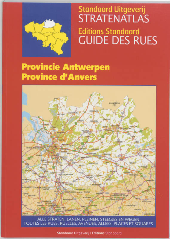 Omslag van Stratenatlas provincie Antwerpen = Guide des rues d'Anvers