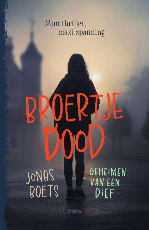 Omslag van Geheimen van een dief: Broertje dood