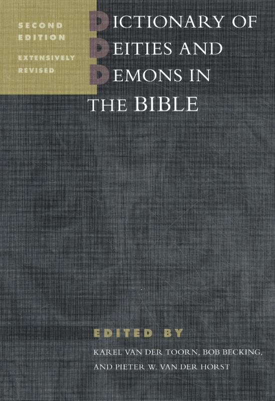 Omslag van Dictionary of deities and demons in the Bible