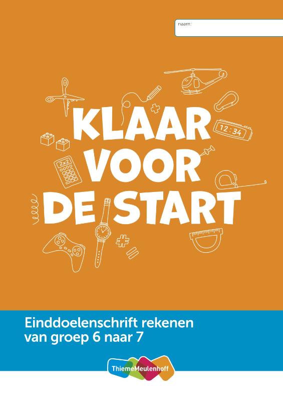 Omslag van Einddoelenschrift rekenen groep 6 - Klaar voor de start (van groep 6 naar 7)(set a 5 ex)