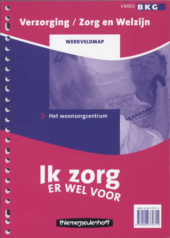 Omslag van Ik zorg er wel voor werkveldmap 1 woonzorgcentrum