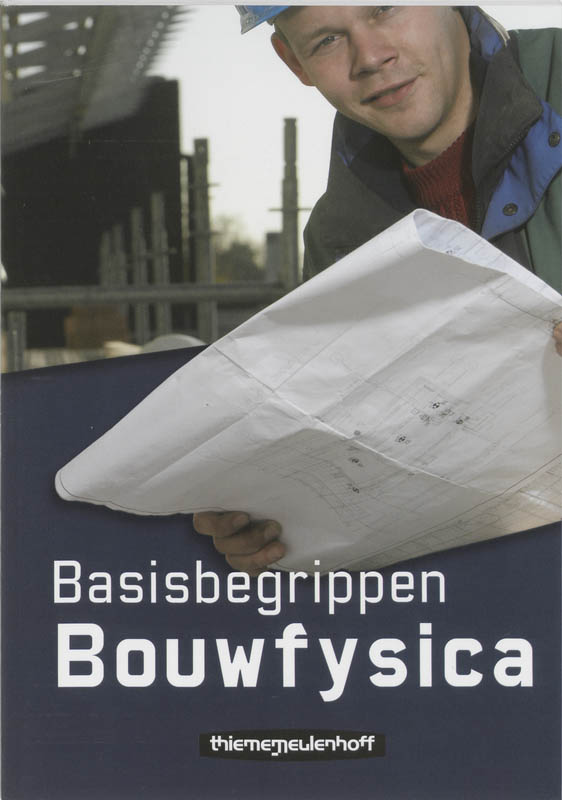Omslag van Basisbegrippen Bouwfysica