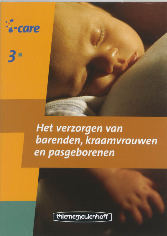 Omslag van 311 Het verzorgen van barenden, kraamvrouwen en pasgeborenen