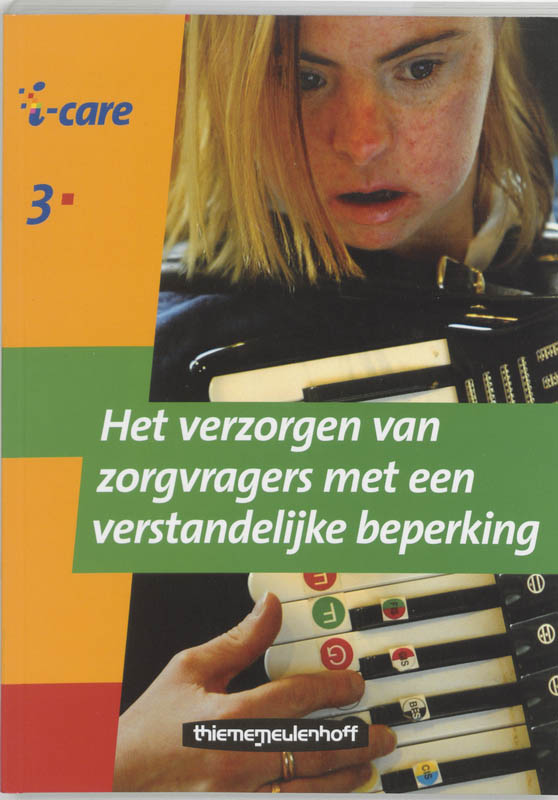 Omslag van 310 Het verzorgen van zorgvragers met een verstandelijke beperking