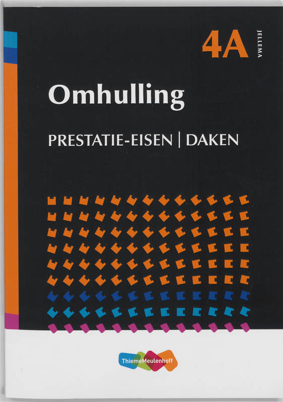 Omslag van 4a Prestatie-eisen daken