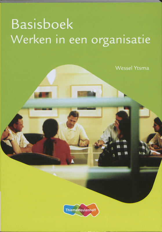 Omslag van Basisboek werken in een organisatie