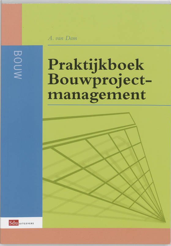 Omslag van Praktijkboek Bouwprojectmanagement