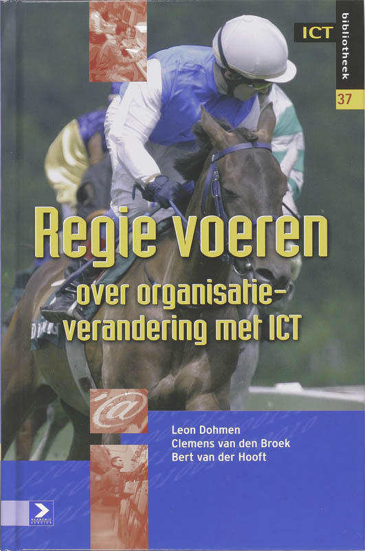 Omslag van Regie voeren over organisatieverandering met ICT