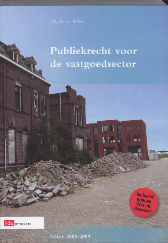Omslag van Publiekrecht voor de vastgoedsector 2008-2009