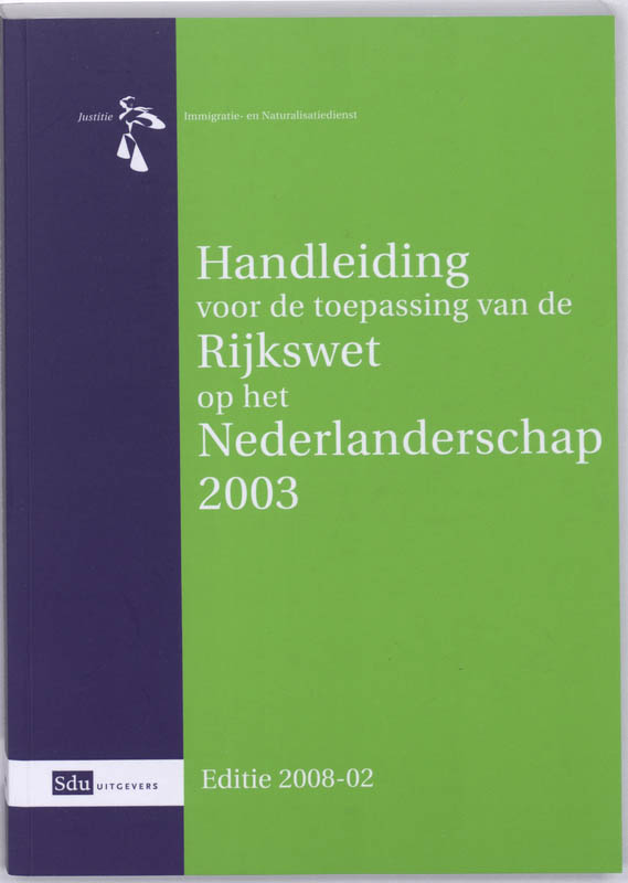 Omslag van Handleiding voor de toepassing van de Rijkswet op het Nederlanderschap 2003