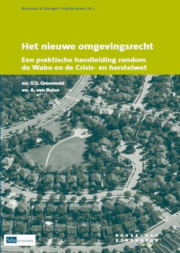 Omslag van Het nieuwe omgevingsrecht