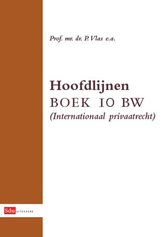 Omslag van Hoofdlijnen Boek 10 BW (Internationaal Privaatrecht)